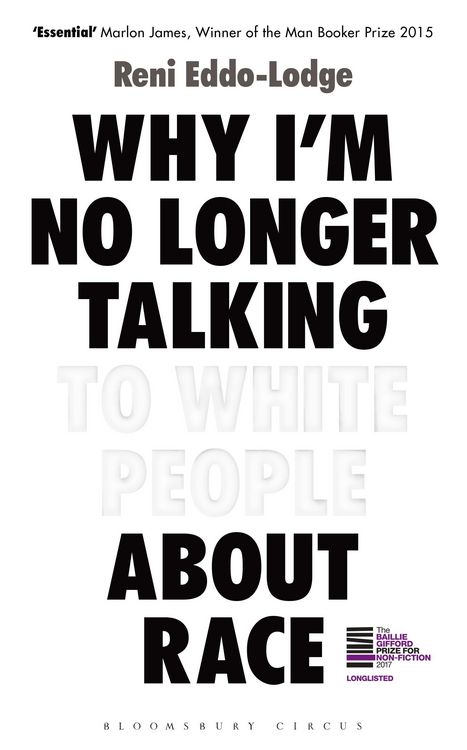 Produktbild: Why I'm No Longer Talking to White People about Race