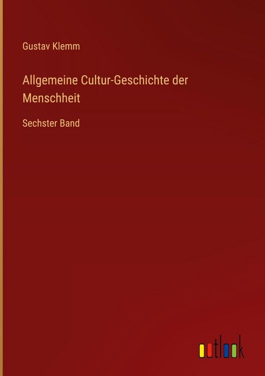 Produktbild: Allgemeine Cultur-Geschichte der Menschheit