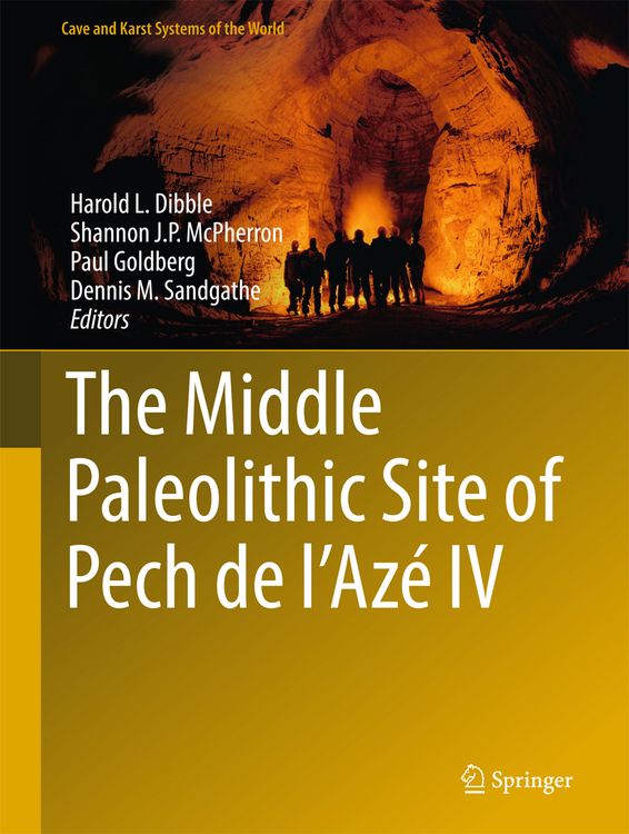 Produktbild: The Middle Paleolithic Site of Pech de l'Az&eacute; IV