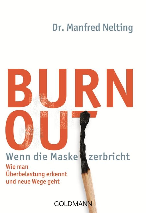 Produktbild: Burn-out - Wenn die Maske zerbricht