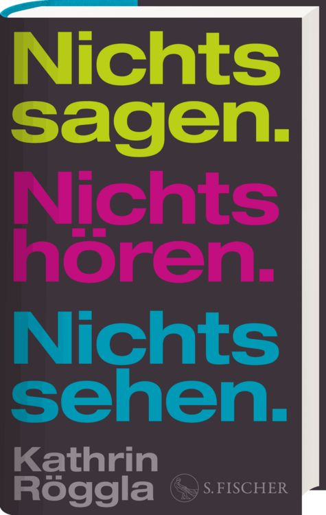 Produktbild: Nichts sagen. Nichts h&ouml;ren. Nichts sehen.