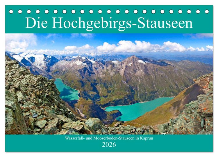 Produktbild: Die Hochgebirgs-Stauseen (Tischkalender 2026 DIN A5 quer), CALVENDO Monatskalender