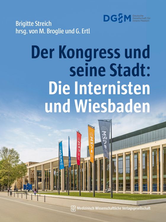 Produktbild: Der Kongress und seine Stadt: Die Internisten und Wiesbaden