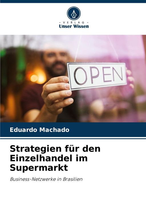 Produktbild: Strategien f&uuml;r den Einzelhandel im Supermarkt