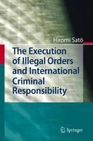 Produktbild: The Execution of Illegal Orders and International Criminal Responsibility