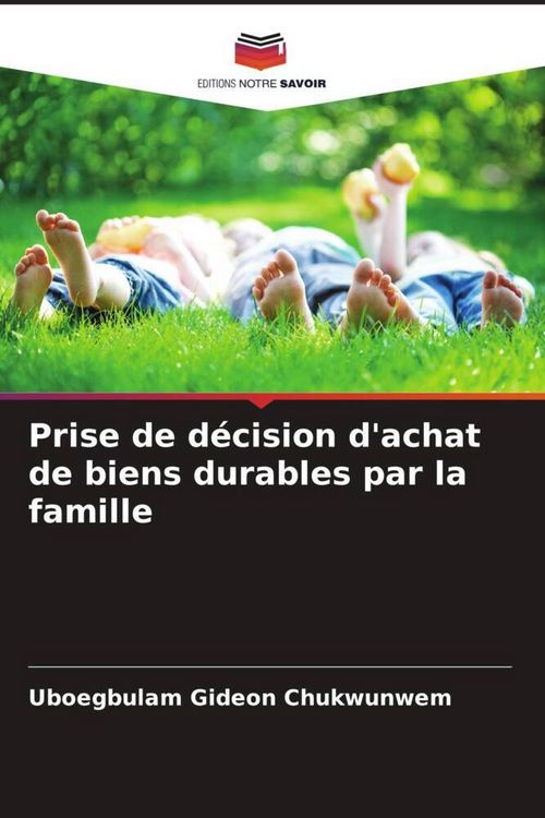 Produktbild: Prise de d&eacute;cision d'achat de biens durables par la famille