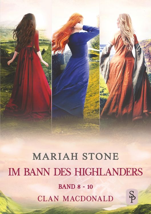 Produktbild: Im Bann des Highlanders - Sammelband 3: Band 8-10 (Clan MacDonald)