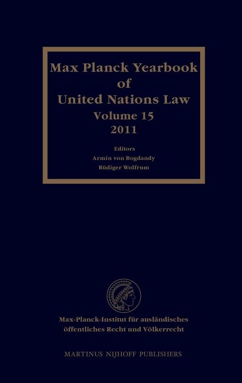 Produktbild: Max Planck Yearbook of United Nations Law, Volume 15 (2011)