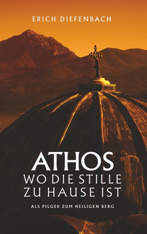Produktbild: Athos - wo die Stille zu Hause ist