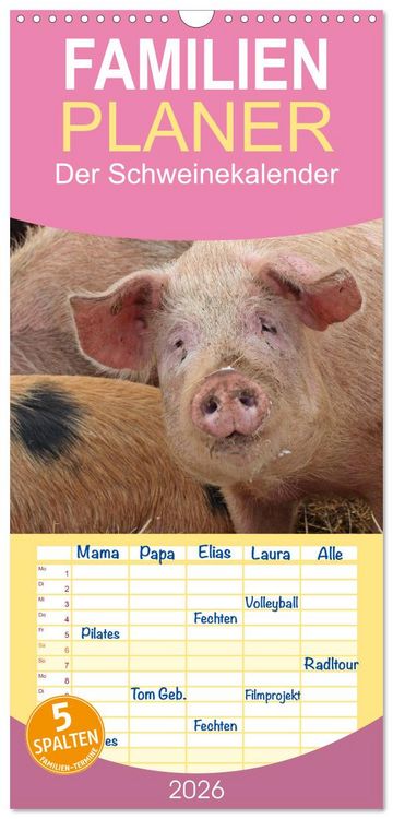 Produktbild: Familienplaner 2026 - Der Schweinekalender mit 5 Spalten (Wandkalender, 21 x 45 cm) CALVENDO