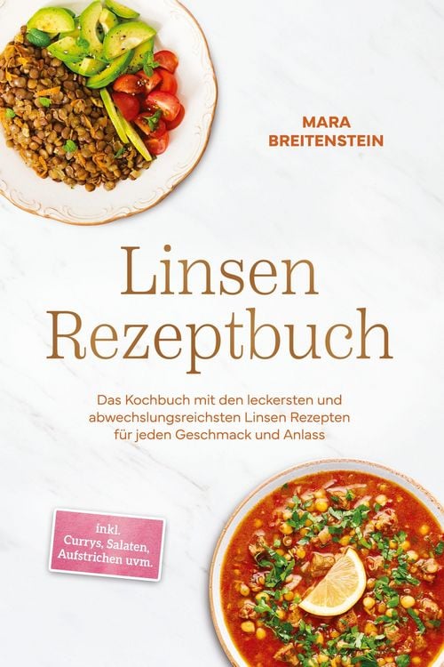 Produktbild: Breitenstein, M: Linsen Rezeptbuch: Das Kochbuch mit den lec
