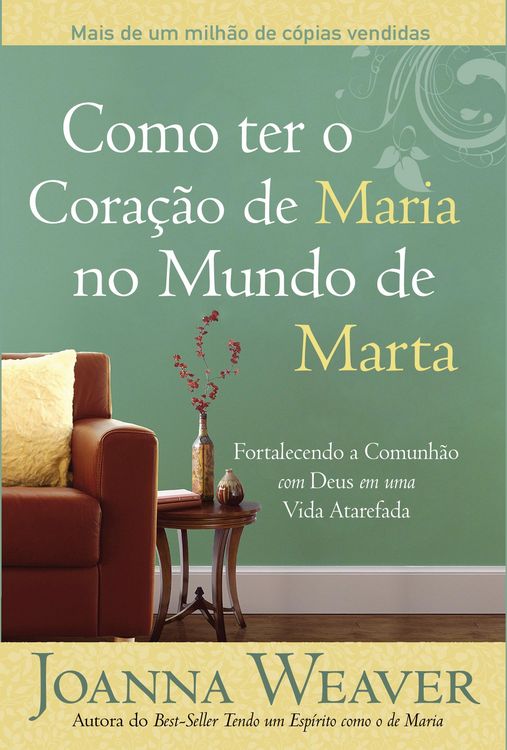 Produktbild: Como ter o Cora&ccedil;&atilde;o de Maria no Mundo de Marta