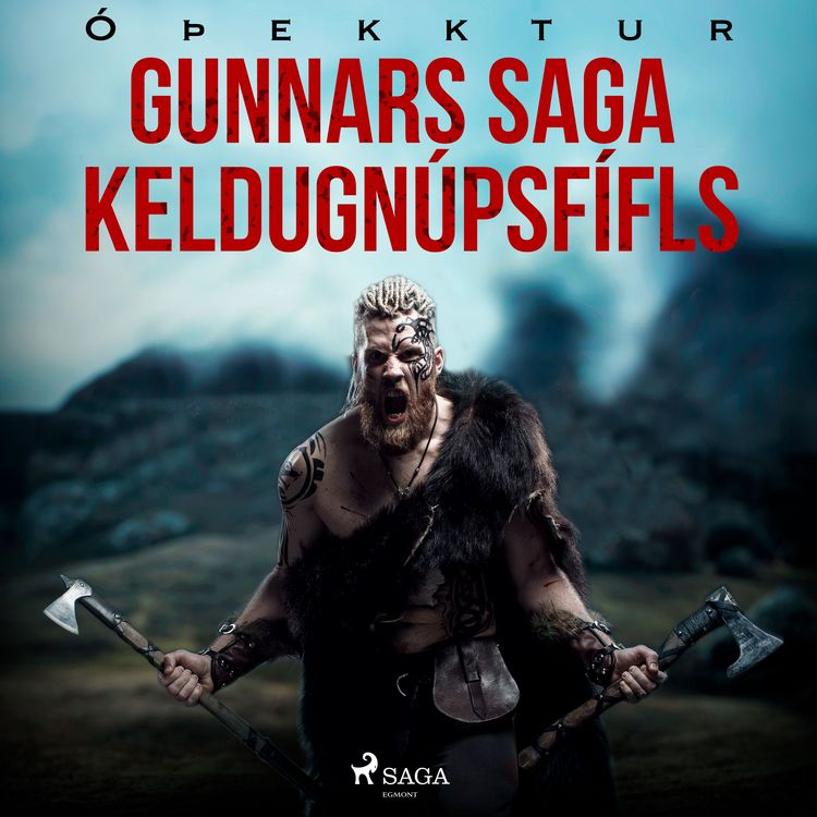 Produktbild: Gunnars saga Keldugn&uacute;psf&iacute;fls