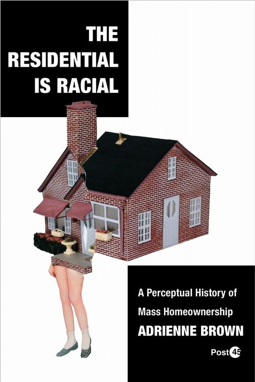 Produktbild: The Residential Is Racial