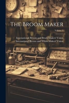 Produktbild: The Broom Maker; Volume 8
