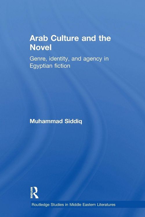 Produktbild: Arab Culture and the Novel