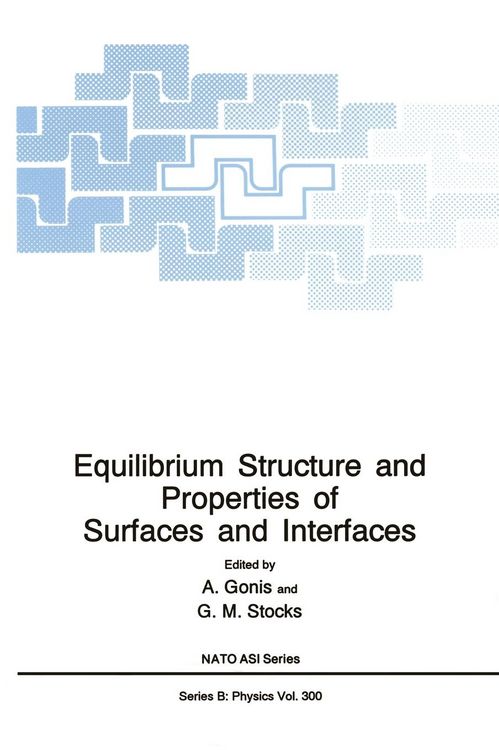 Produktbild: Equilibrium Structure and Properties of Surfaces and Interfaces