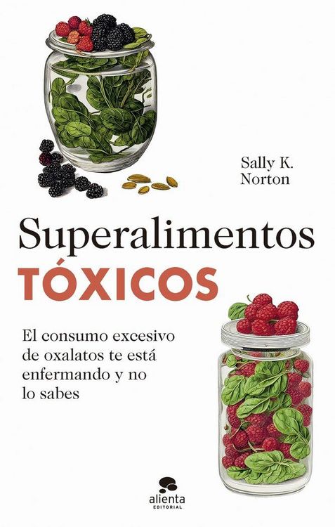 Produktbild: Superalimentos t&oacute;xicos
