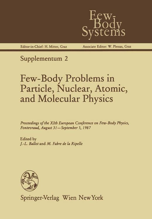 Produktbild: Few-Body Problems in Particle, Nuclear, Atomic, and Molecular Physics