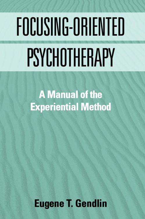 Produktbild: Focusing-Oriented Psychotherapy