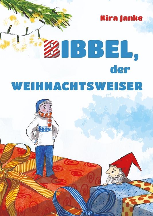 Produktbild: Bibbel, der Weihnachtsweiser