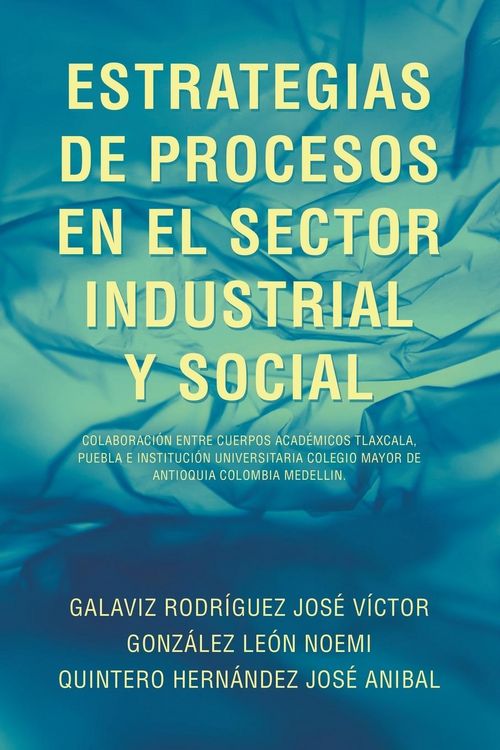 Produktbild: Estrategias De Procesos En El Sector Industrial Y Social