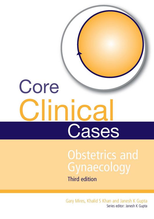 Produktbild: Core Clinical Cases in Obstetrics and Gynaecology