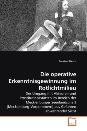 Produktbild: Blauch, T: Die operative Erkenntnisgewinnung im Rotlichtmili