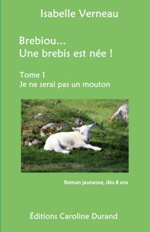 Produktbild: Brebiou... Une brebis est n&eacute;e