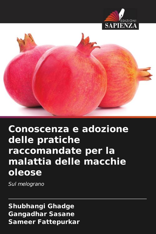 Produktbild: Conoscenza e adozione delle pratiche raccomandate per la malattia delle macchie oleose