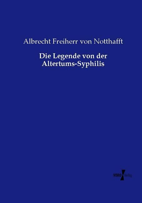 Produktbild: Die Legende von der Altertums-Syphilis