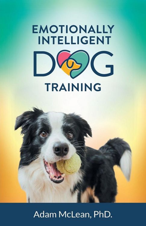 Produktbild: Emotionally Intelligent Dog Training