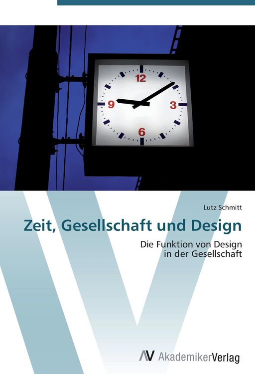 Produktbild: Zeit, Gesellschaft und Design