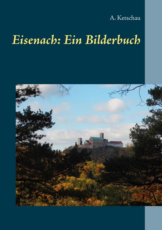 Produktbild: Eisenach: Ein Bilderbuch