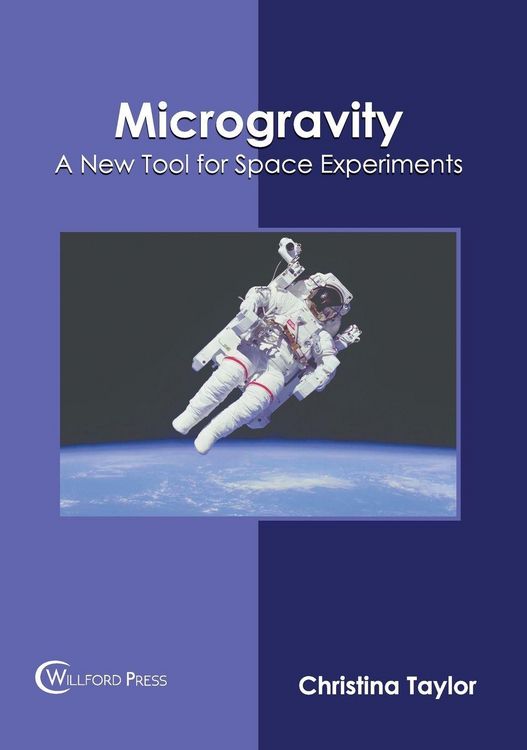Produktbild: Microgravity: A New Tool for Space Experiments