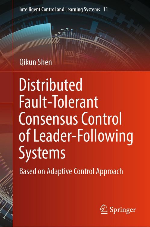 Produktbild: Distributed Fault-Tolerant Consensus Control of Leader-Following Systems