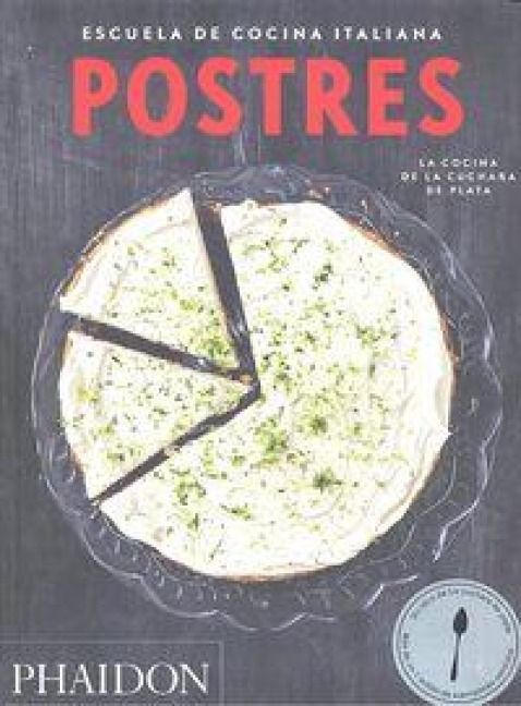 Produktbild: Escuela de Cocina Italiana Postres (Italian Cooking School: Desserts) (Spanish Edition)