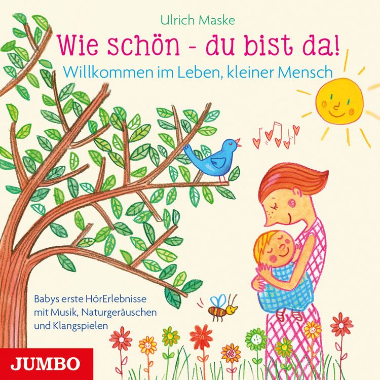 Produktbild: Wie sch&ouml;n - du bist da!