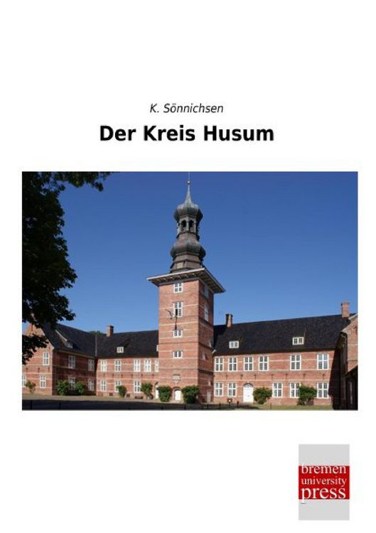 Produktbild: Der Kreis Husum