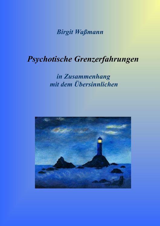 Produktbild: Psychotische Grenzerfahrungen
