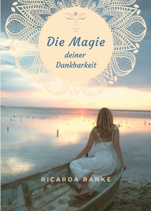Produktbild: Die Magie deiner Dankbarkeit