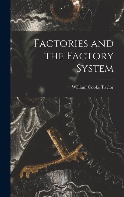 Produktbild: Factories and the Factory System