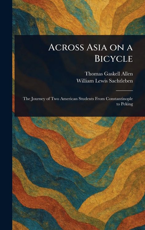 Produktbild: Across Asia on a Bicycle