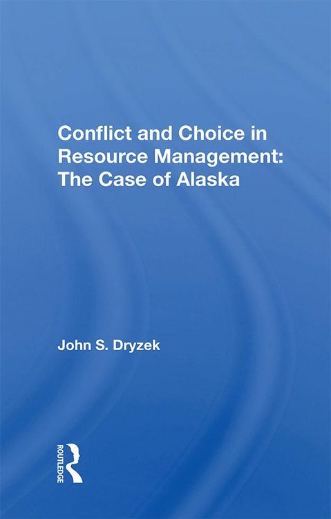 Produktbild: Conflict And Choice In Resource Management