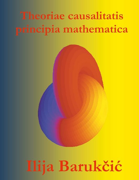 Produktbild: Theoriae causalitatis principia mathematica