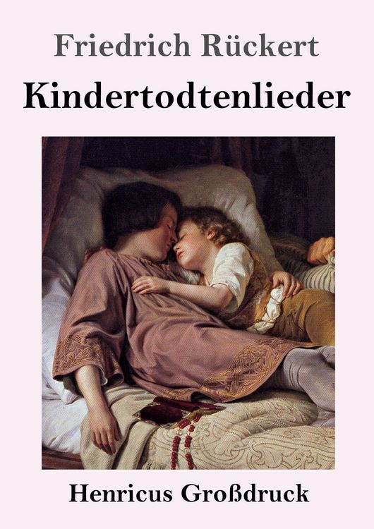 Produktbild: Kindertodtenlieder (Gro&szlig;druck)