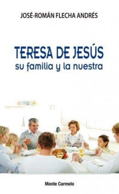 Produktbild: Teresa de Jes&uacute;s su familia y la nuestra