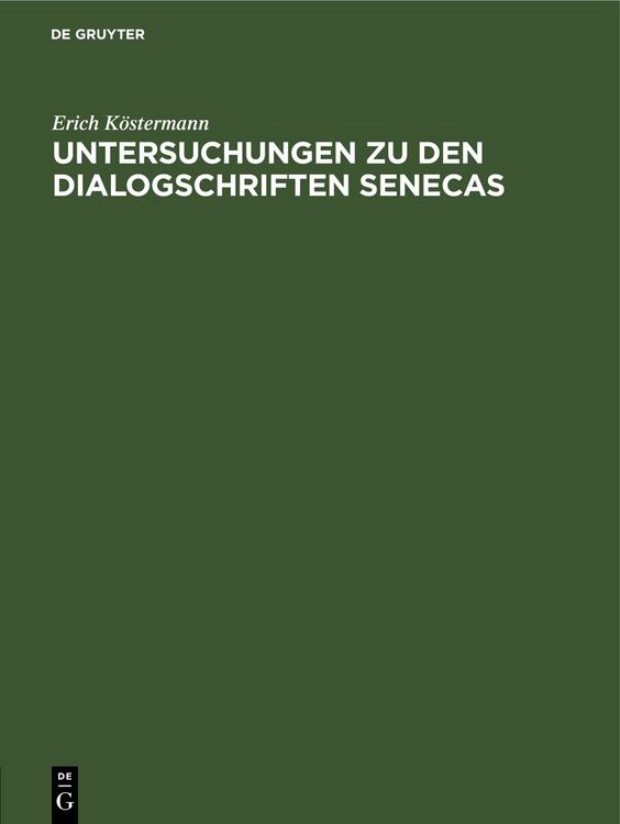 Produktbild: Untersuchungen zu den Dialogschriften Senecas
