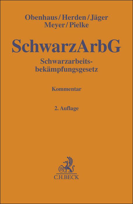 Produktbild: Gelbe Erläuterungsbücher / Schwarzarbeitsbekämpfungsgesetz. SchwarzArbG