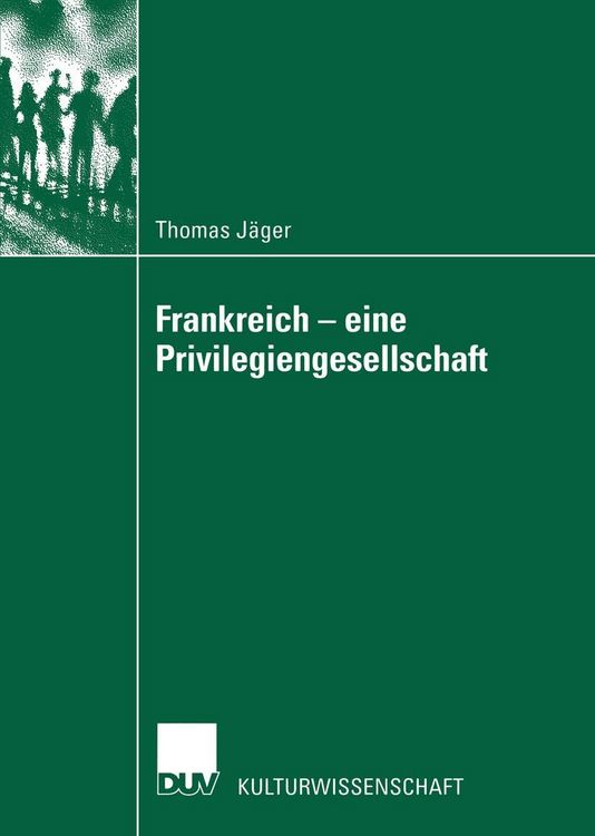Produktbild: Frankreich - eine Privilegiengesellschaft
